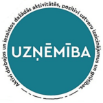 Tirkīza aplis ar baltu tekstu "UZŅĒMĪBA" centrā. Apkārt aplim ar loka burtu rakstu ir teksts: "Aktīvi darbojos un iesaistos dažādās aktivitātēs, pozitīvi uztveru izaicinājumus un grūtības.